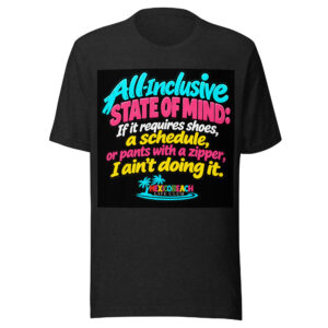 All Inclusive Resort State of Mind