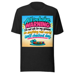 All Inclusive Resort Warning